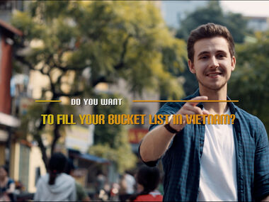 DO YOU WANT TO FILL YOUR BUCKET LIST IN VIETNAM?